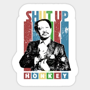Shut-Up-Honky Sticker